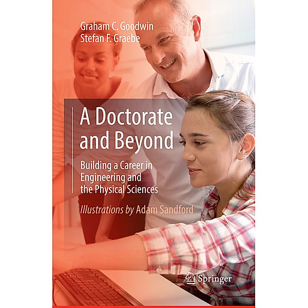 A Doctorate and Beyond, Graham C. Goodwin, Stefan F. Graebe