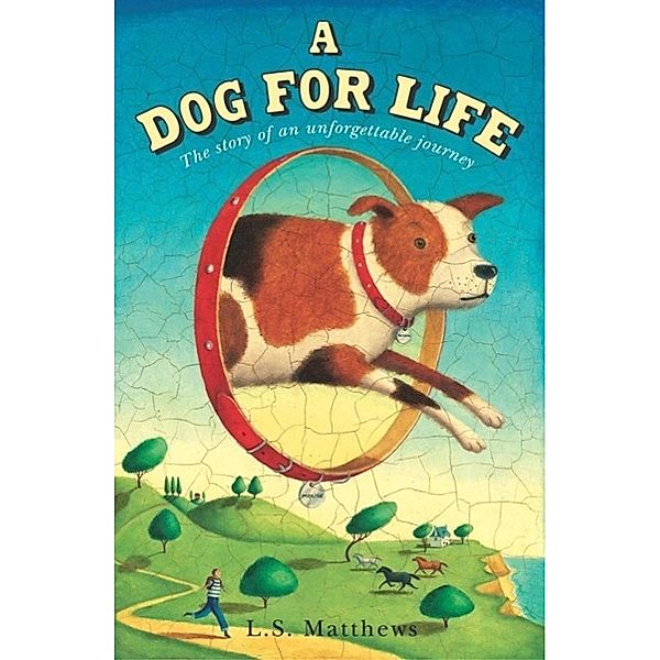 A Dog for Life, L. S. Matthews