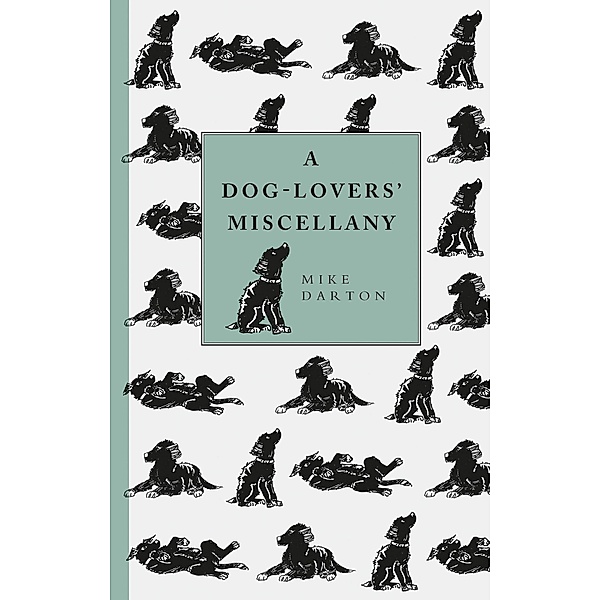 A Dog-Lover's Miscellany, Mike Darton