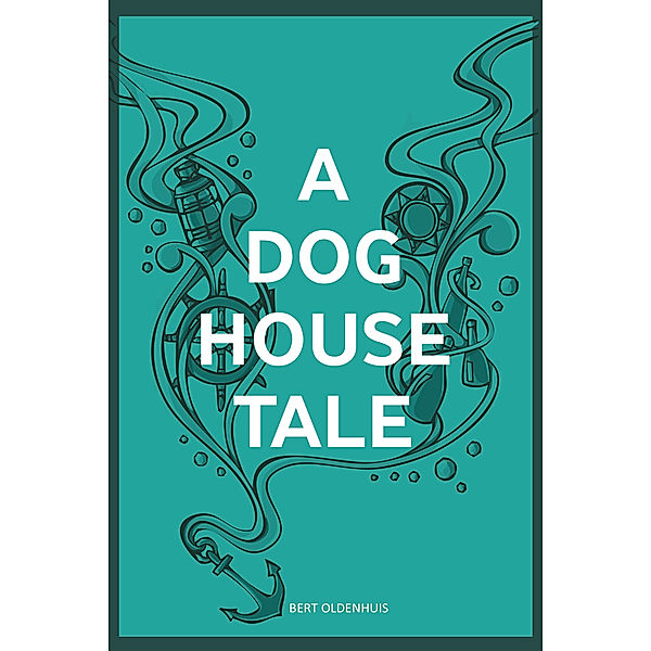 A Doghouse Tale, Bert Oldenhuis