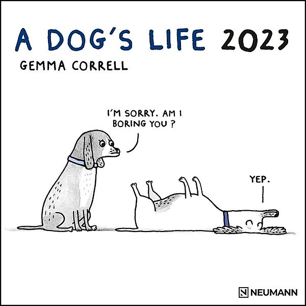 A Dog's Life 2023 - Wand-Kalender - Broschüren-Kalender - 30x30 - 30x60 geöffnet - Hunde - Cartoon