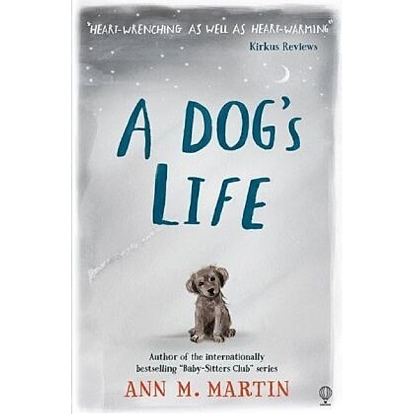 A Dog's Life, Ann M. Martin