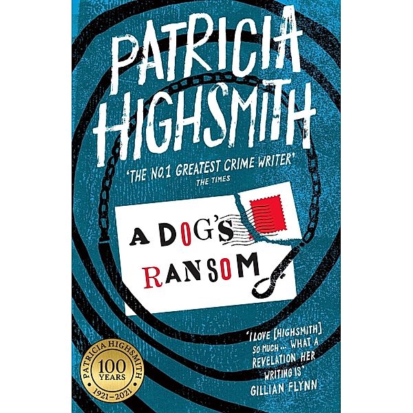 A Dog's Ransom / Virago Modern Classics Bd.178, Patricia Highsmith