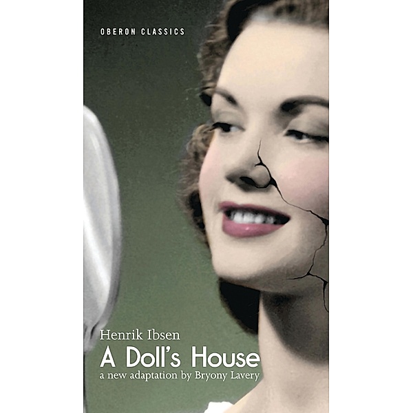 A Doll's House / Oberon Modern Plays, Henrik Ibsen