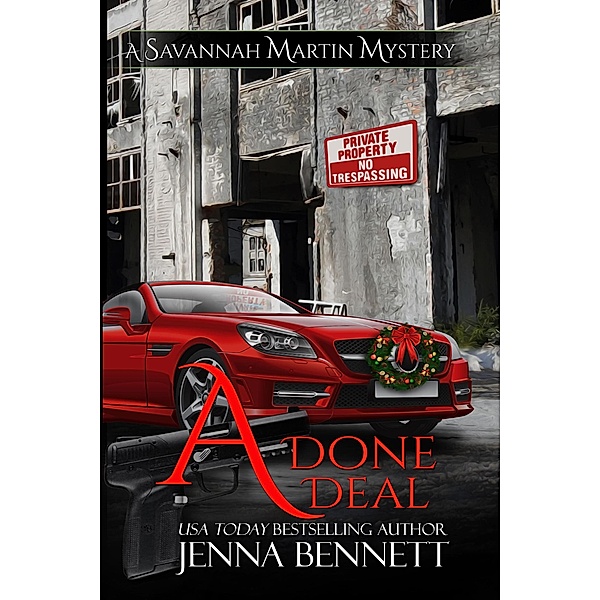 A Done Deal (Savannah Martin Mysteries , #5) / Savannah Martin Mysteries, Jenna Bennett