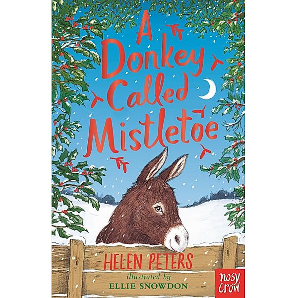 A Donkey Called Mistletoe / The Jasmine Green Series Bd.10, Helen Peters