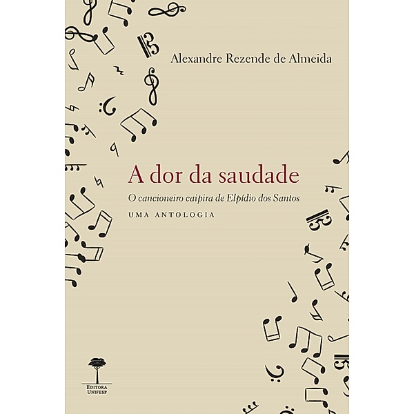 A Dor da Saudade, Alexandre Rezende de Almeida