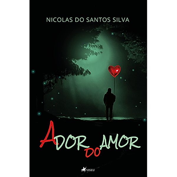 A dor do amor, Nicolas do Santos Silva