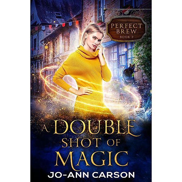A Double Shot of Magic (Perfect Brew, #2) / Perfect Brew, Jo-Ann Carson