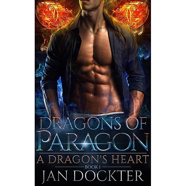 A Dragon's Heart, Jan Dockter