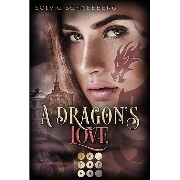 A Dragon's Love / The Dragon Chronicles Bd.1, Solvig Schneeberg