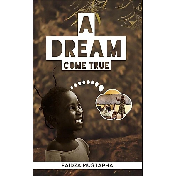 A Dream Come True, Faidza Mustapha