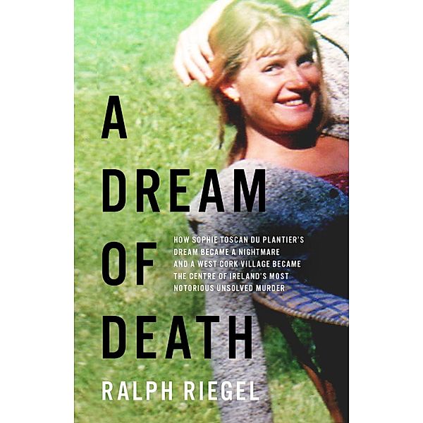 A Dream of Death, Ralph Riegel