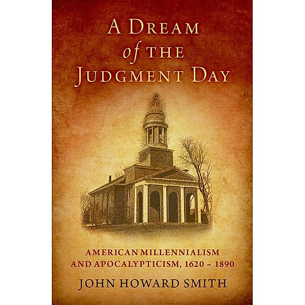 A Dream of the Judgment Day, John Howard Smith