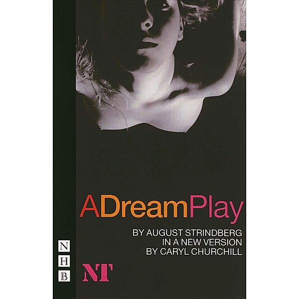 A Dream Play (NHB Classic Plays), August Strindberg