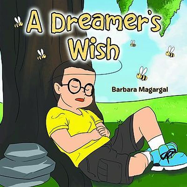 A Dreamer's Wish, Barbara Magargal