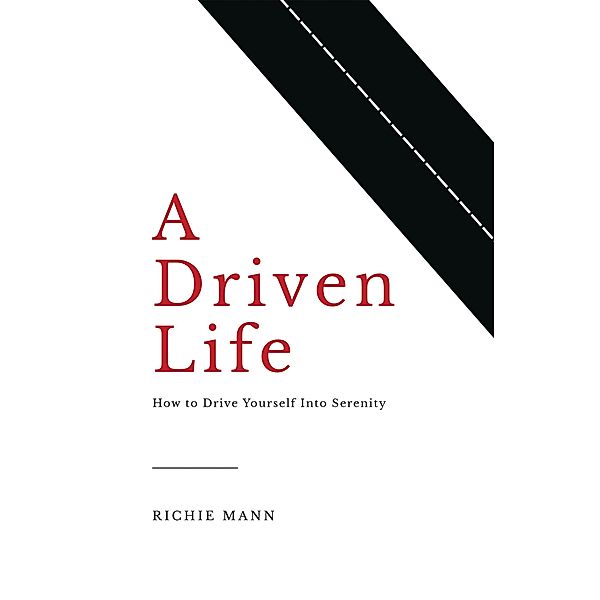 A Driven Life, Richie Mann