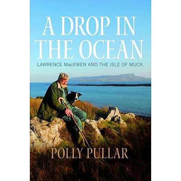 A Drop in the Ocean, Polly Pullar