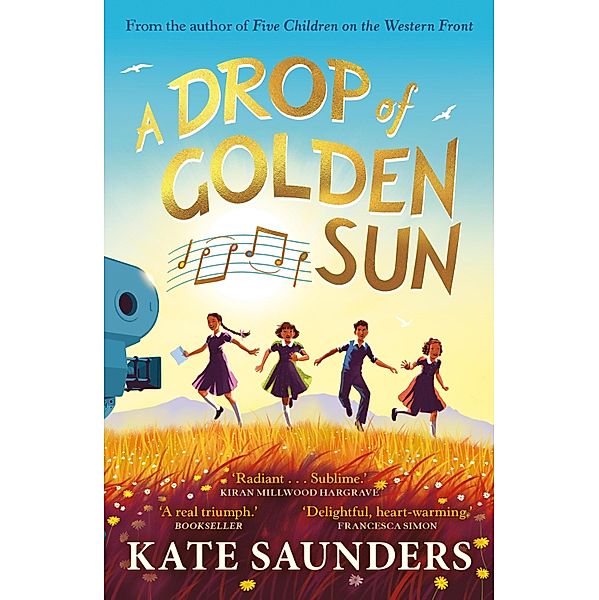 A Drop of Golden Sun, Kate Saunders