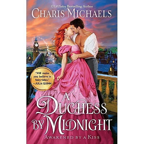 A Duchess by Midnight / Awakened by a Kiss Bd.3, Charis Michaels