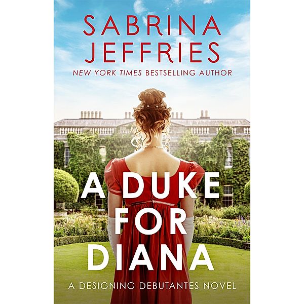 A Duke for Diana / Designing Debutantes, Sabrina Jeffries