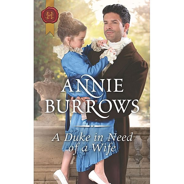 A Duke in Need of a Wife, Annie Burrows