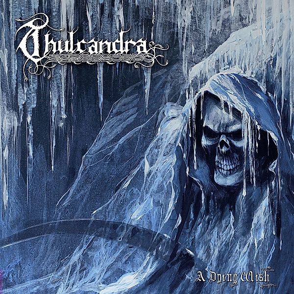 A Dying Wish (Vinyl), Thulcandra