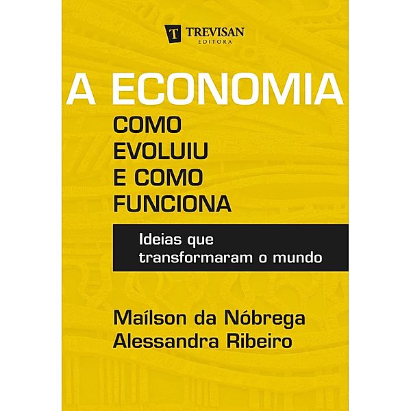 A Economia, Maílson da Nóbrega, Alessandra Ribeiro