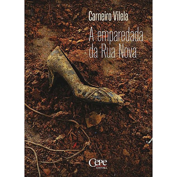 A emparedada da Rua Nova, Carneiro Vilela