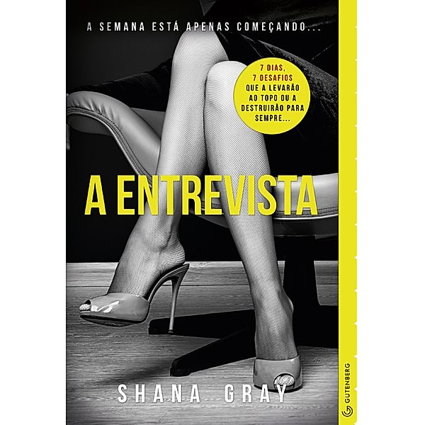 A Entrevista - Sete aventuras eróticas, Shana Gray
