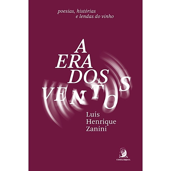 A Era dos Ventos, Luís Henrique Zanini