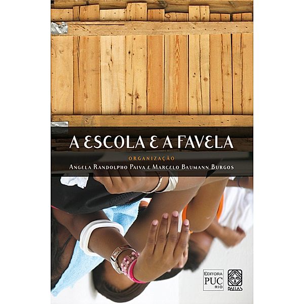 A escola e a favela, Angela Randolpho Paiva