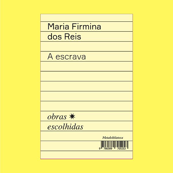 A escrava, Maria Firmina Dos Reis