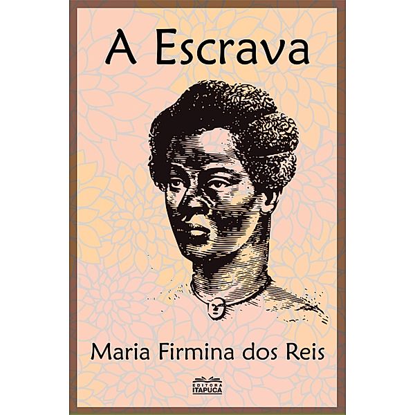 A Escrava - conto original, Maria Firmina Dos Reis