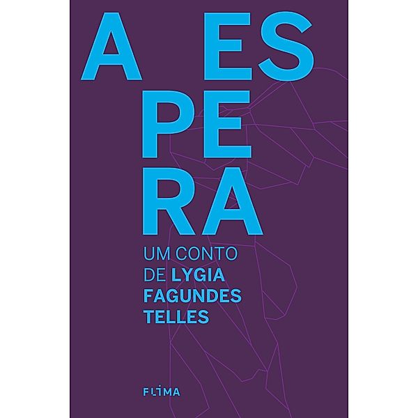 A Espera, Lygia Fagundes Telles