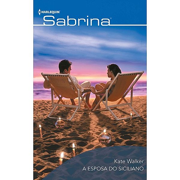 A esposa do Siciliano / SABRINA Bd.691, Kate Walker