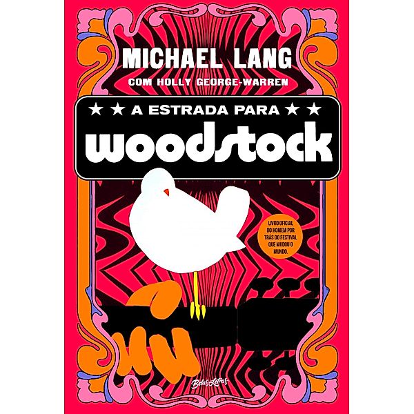 A estrada para Woodstock, Michael Lang