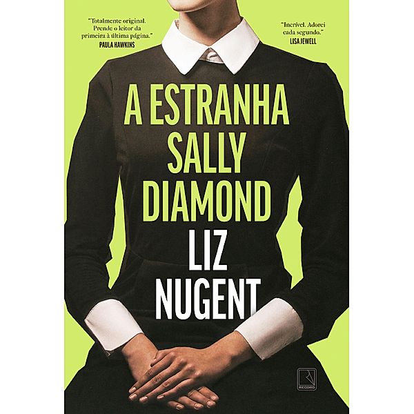 A estranha Sally Diamond, Liz Nugent