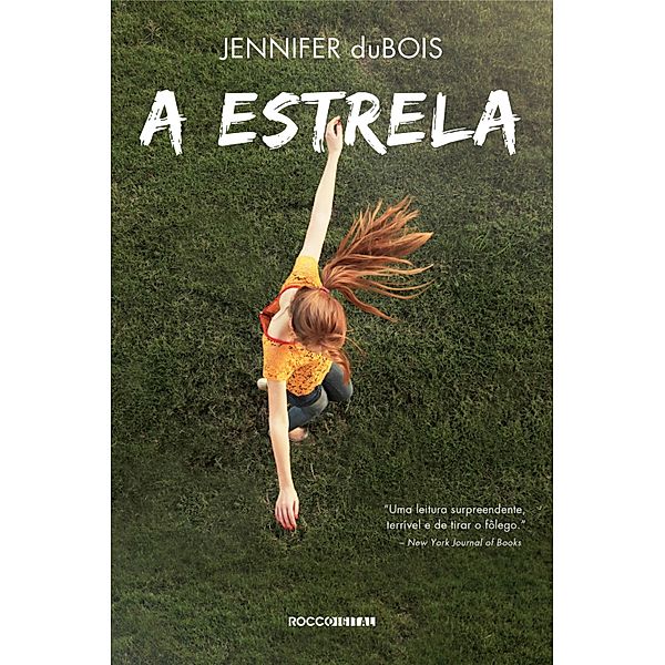 A estrela, Jennifer DuBois