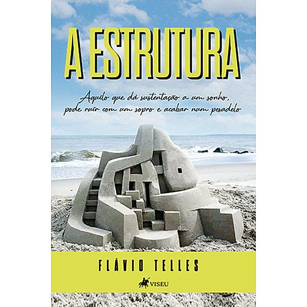 A Estrutura, Flávio Telles