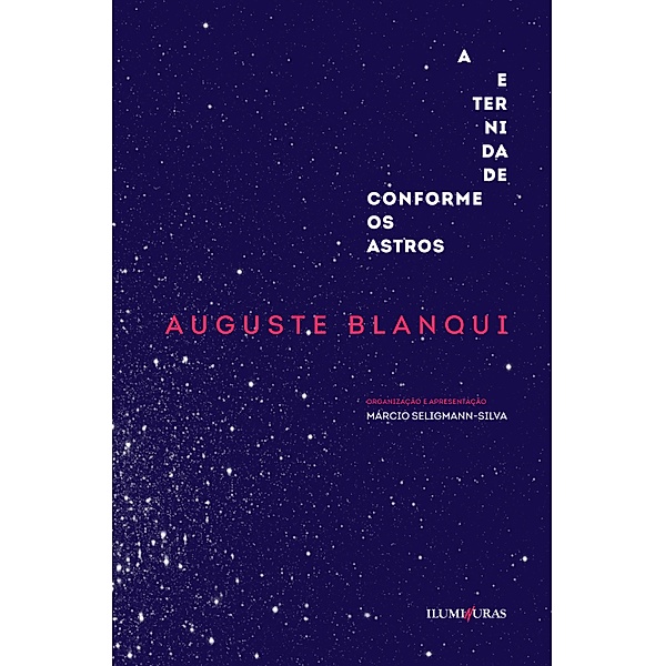 A eternidade conforme os astros, Auguste Blanqui