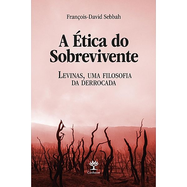 A ética do sobrevivente, François-David Sebbah