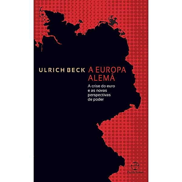 A Europa alemã, Ulrich Beck