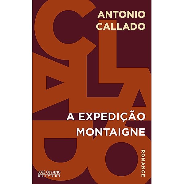 A expedição Montaigne, Antonio Callado