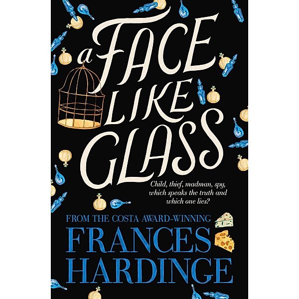 A Face Like Glass, Frances Hardinge