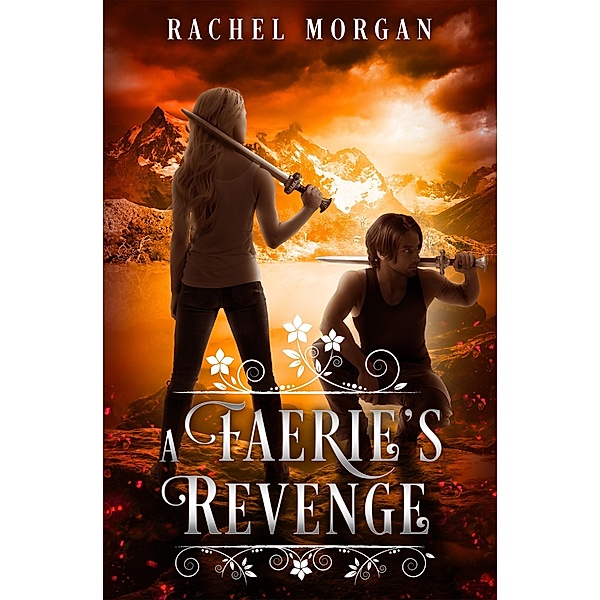 A Faerie's Revenge / Creepy Hollow Bd.5, Rachel Morgan