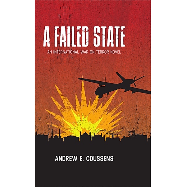 A Failed State, Andrew E. Coussens
