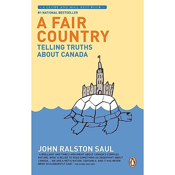 A Fair Country, John Ralston Saul