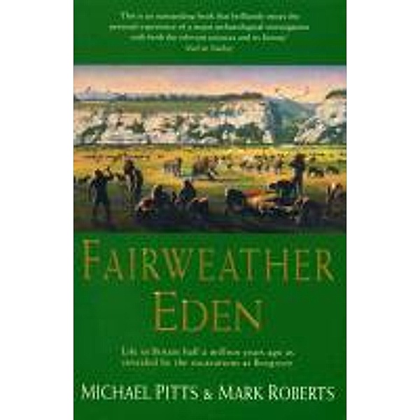 A Fairweather Eden, Mark Roberts, Michael Pitts