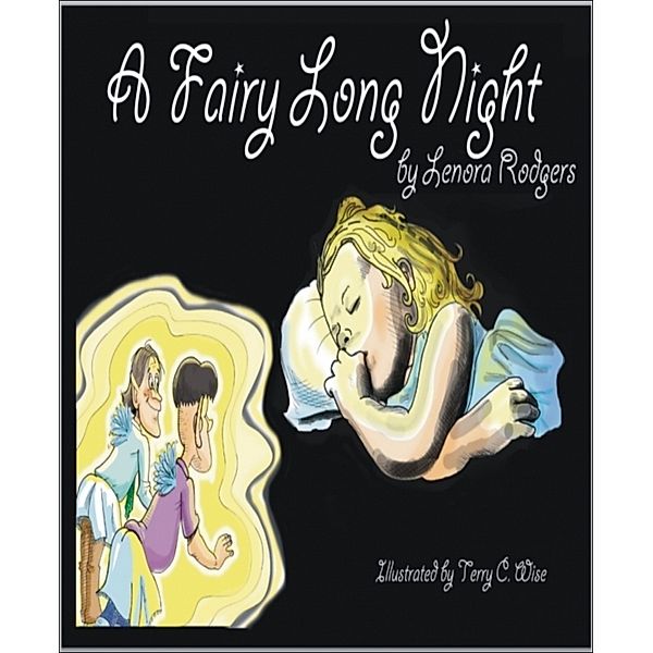 A Fairy Long Night, Lenora Rodgers